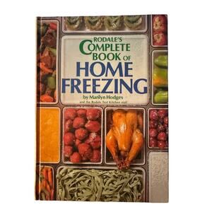 Vintage 1984 Rodales Complete Book of Home Freezing Marilyn Hodges Cookbook